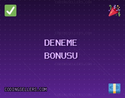Deneme Bonusu Veren Siteler - 547 TL Bonus | codingsellers.com
